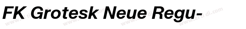 FK Grotesk Neue Regu字体转换